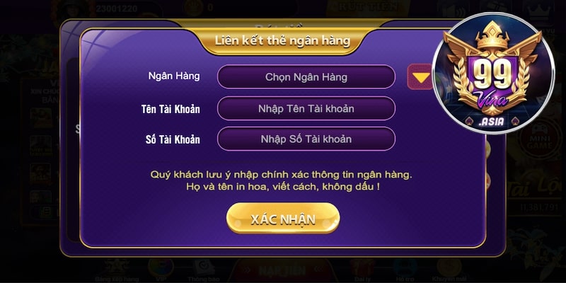 Biểu mẫu liên kết ngân hàng tại 99vina