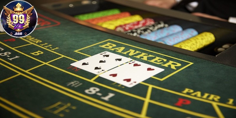 Một số thuật ngữ trong Baccarat 99vina