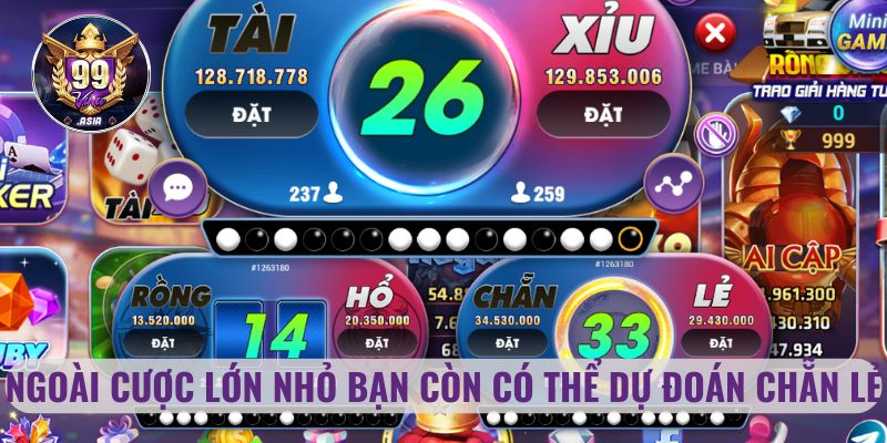 Ngoài cược lớn nhỏ bạn còn có thể dự đoán chẵn lẻ