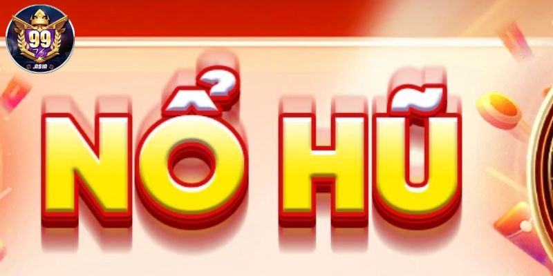 Game nổ hũ 99Vina sở hữu nhiều ưu điểm nổi bật