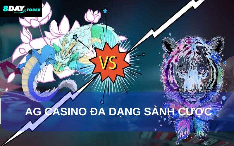 Đa dạng trò chơi cược tại AG Casino